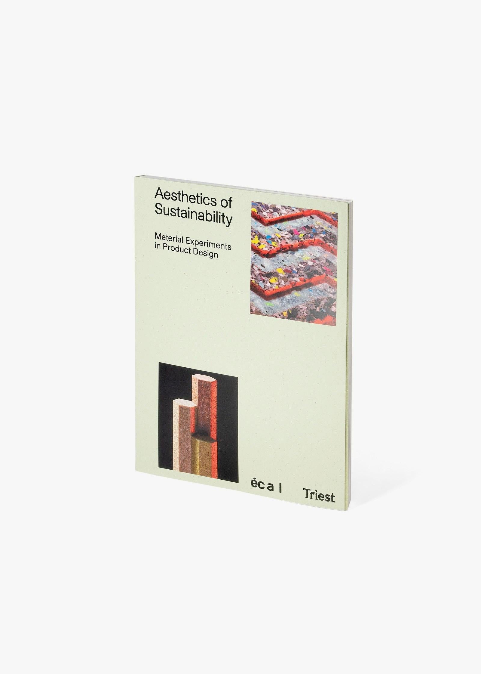 Aesthetics of Sustainabiliy – book